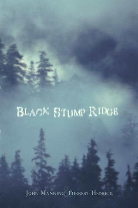 Black Stump Ridge by John Manning; Forrest Hedrick