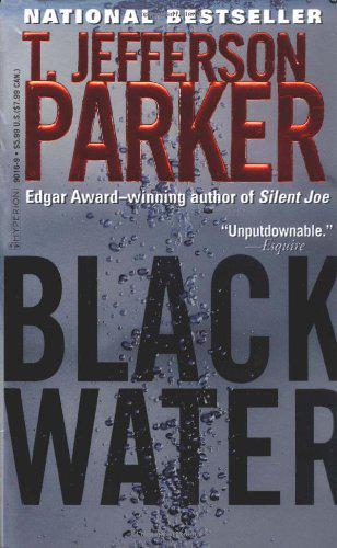 Black Water by T. Jefferson Parker