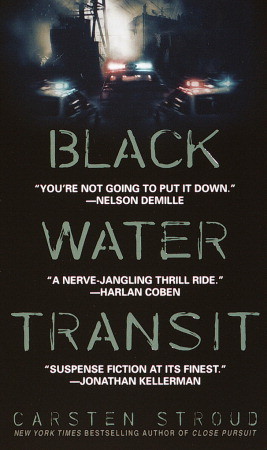 Black Water Transit (2002) by Carsten Stroud