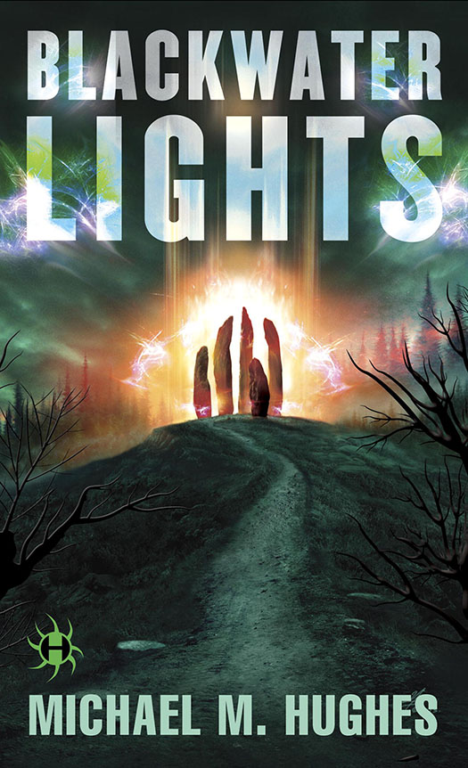 Blackwater Lights (2013) by Michael M. Hughes