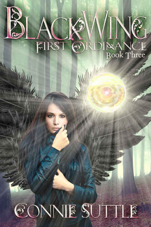 BlackWing: First Ordinance, Book 3 by Connie Suttle