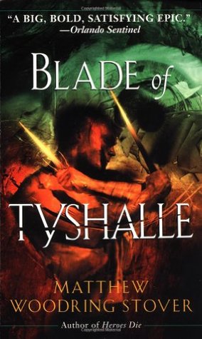 Blade of Tyshalle (2002)