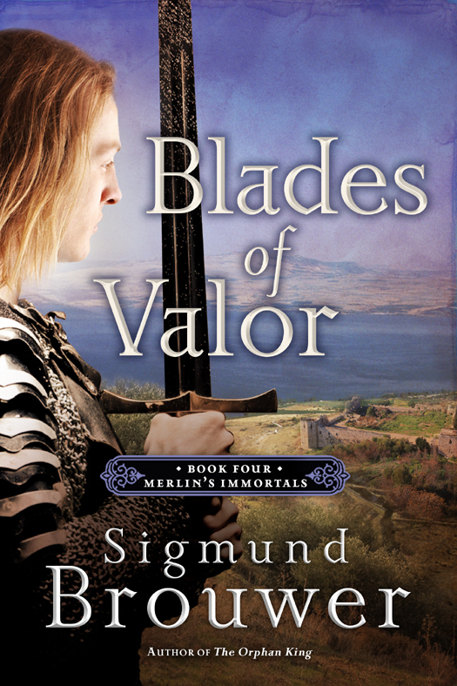 Blades of Valor by Sigmund Brouwer