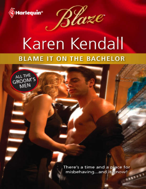 Blame It on the Bachelor by Karen Kendall