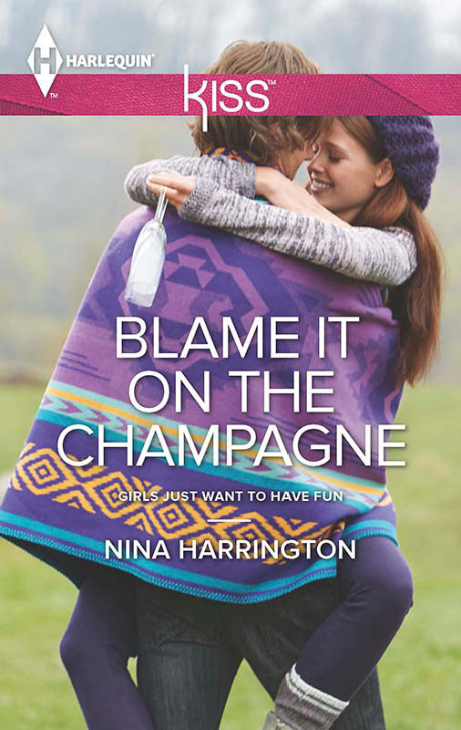 Blame It on the Champagne (2013) by Nina Harrington