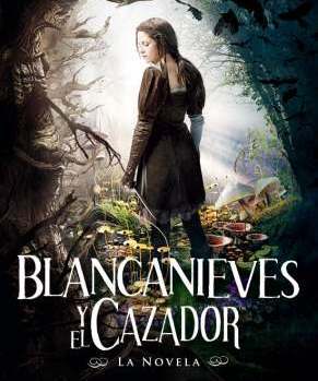 Blancanieves y el cazador (2012) by Lily Blake