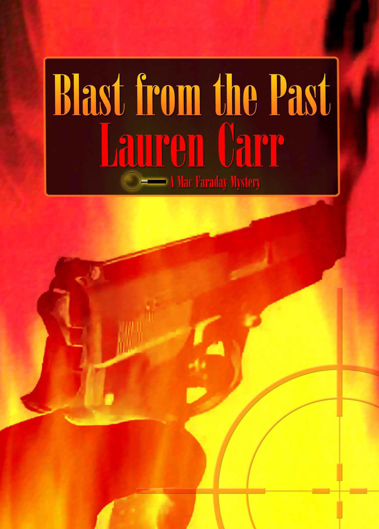 Blast from the Past (A Mac Faraday Mystery)