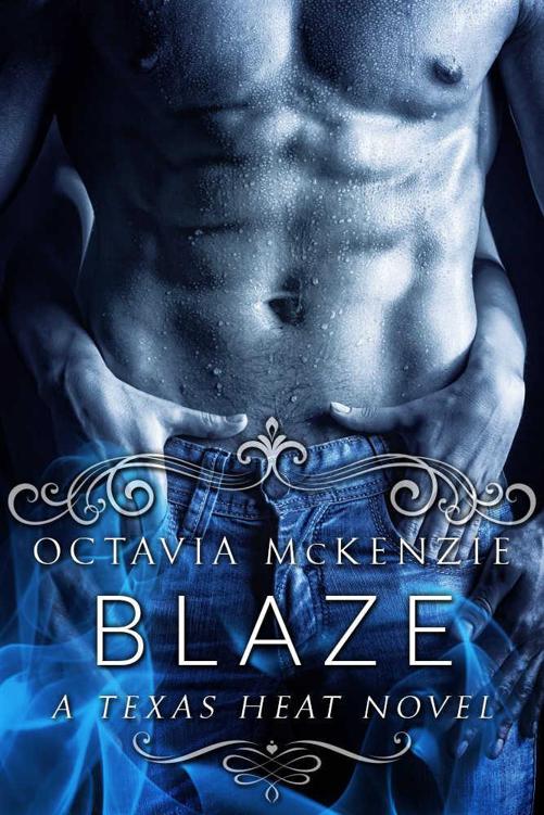 Blaze: A Texas Heat Novel by McKenzie, Octavia