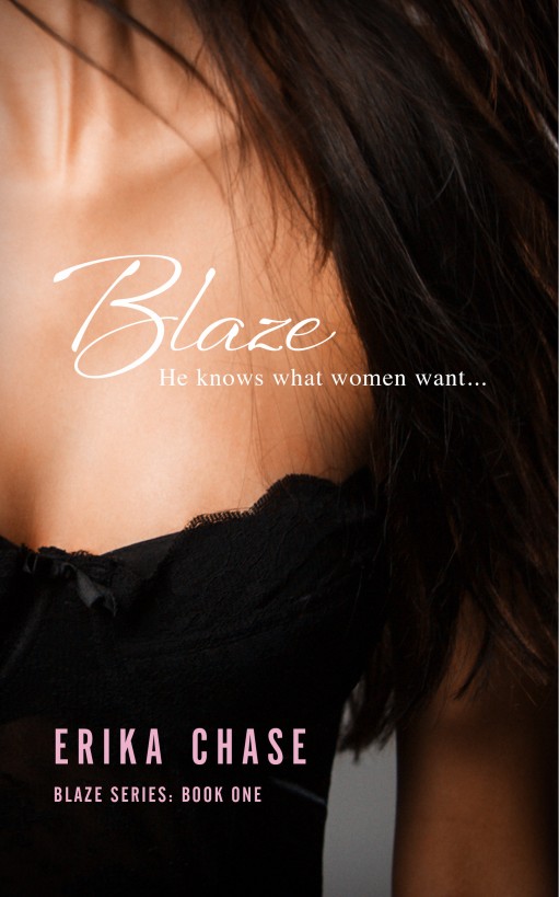 Blaze (Blaze #1) by Erika Chase