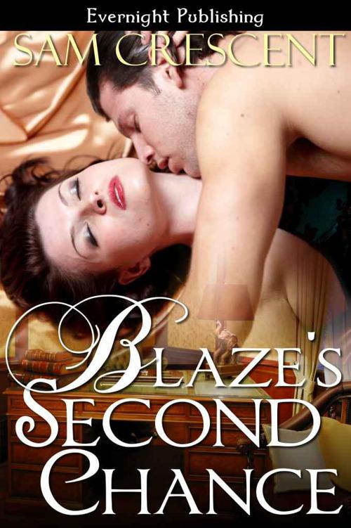 Blaze's Second Chance (The Sinclair Men) by Crescent, Sam