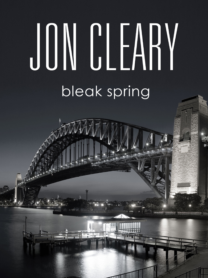 Bleak Spring (2013) by Jon Cleary