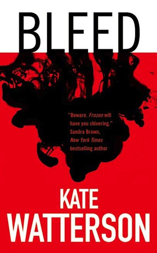 Bleed (Detective Ellie MacIntosh) by Watterson, Kate