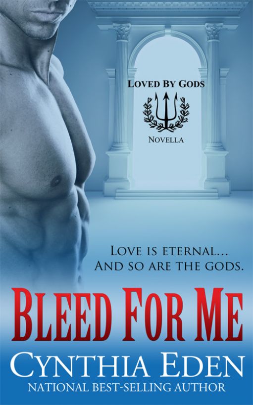 Bleed For Me by Cynthia Eden