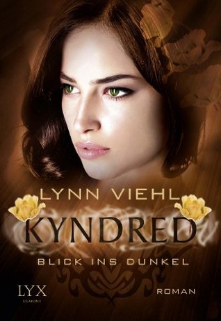 Blick ins Dunkel (2014) by Lynn Viehl