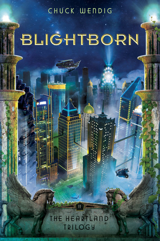 Blightborn (2014) by Chuck Wendig