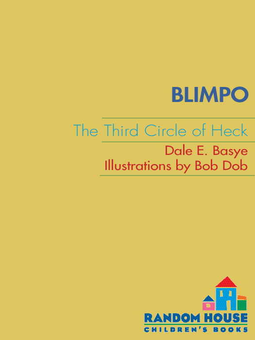 Blimpo: The Third Circle of Heck (2010) by Dale E. Basye