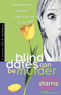 Blind Dates Can Be Murder (2006)