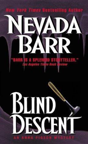 Blind Descent-pigeion 6 by Nevada Barr
