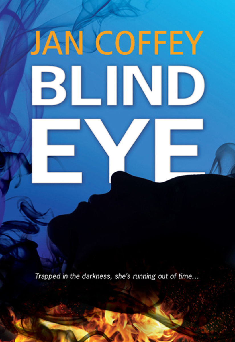 Blind Eye by Jan Coffey