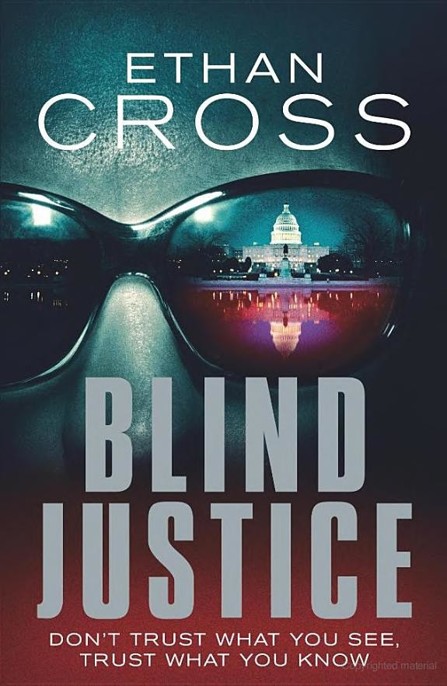 Blind Justice by Ethan Cross