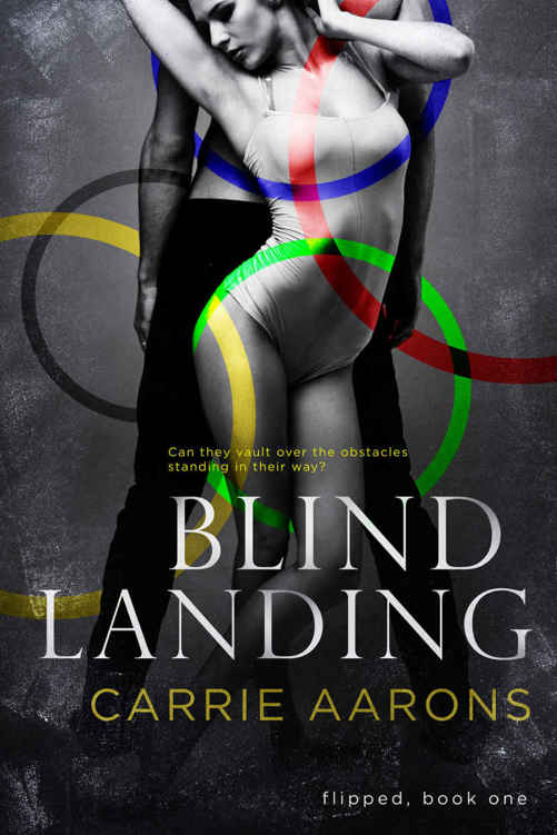 Blind Landing (Flipped #1) by Carrie Aarons