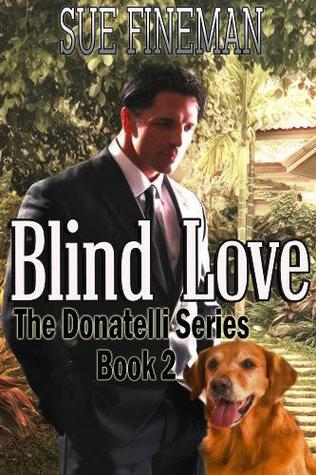 Blind Love by Sue Fineman