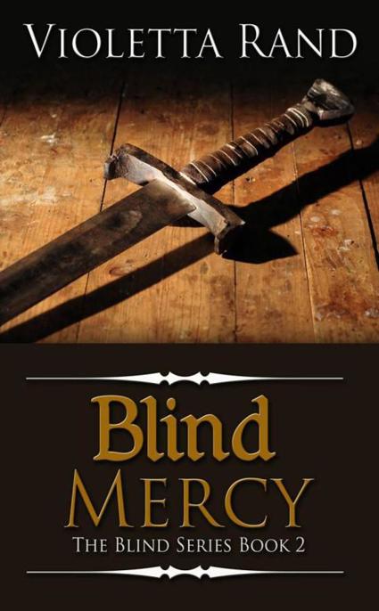 Blind Mercy by Violetta Rand