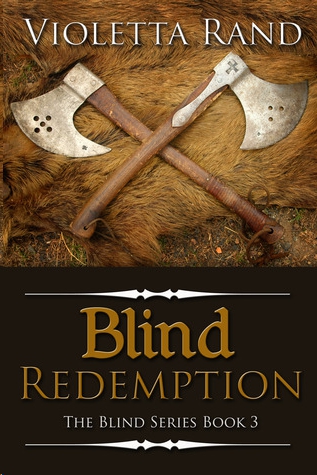 Blind Redemption by Violetta Rand