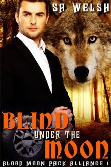 Blind Under The Moon (2014)