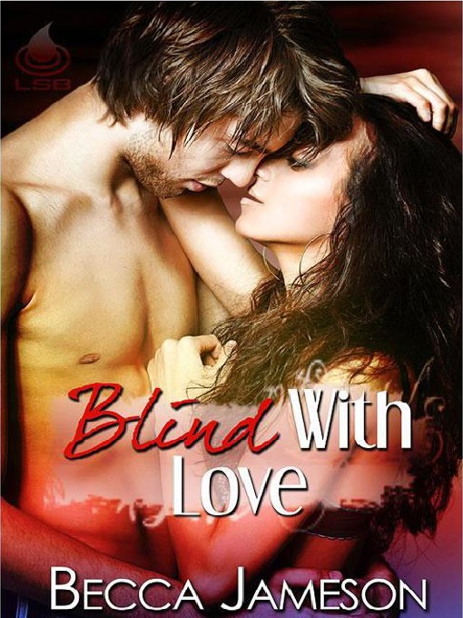 Blind with Love by Becca Jameson