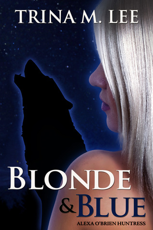Blonde & Blue (2011) by Trina M. Lee