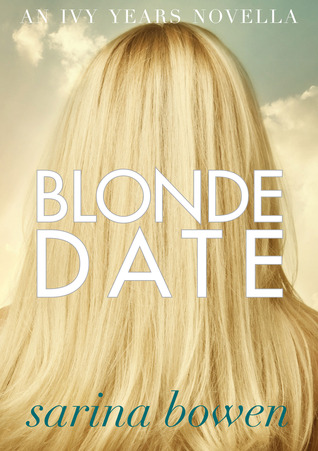 Blonde Date (2014) by Sarina Bowen