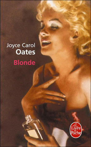 Blonde (2002) by Joyce Carol Oates