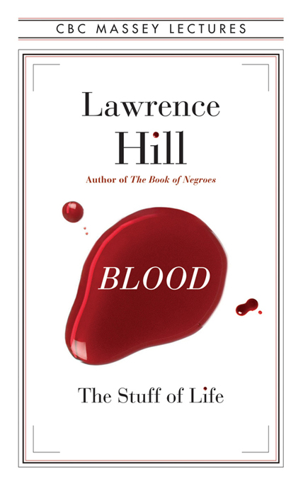 Blood by Lawrence Hill