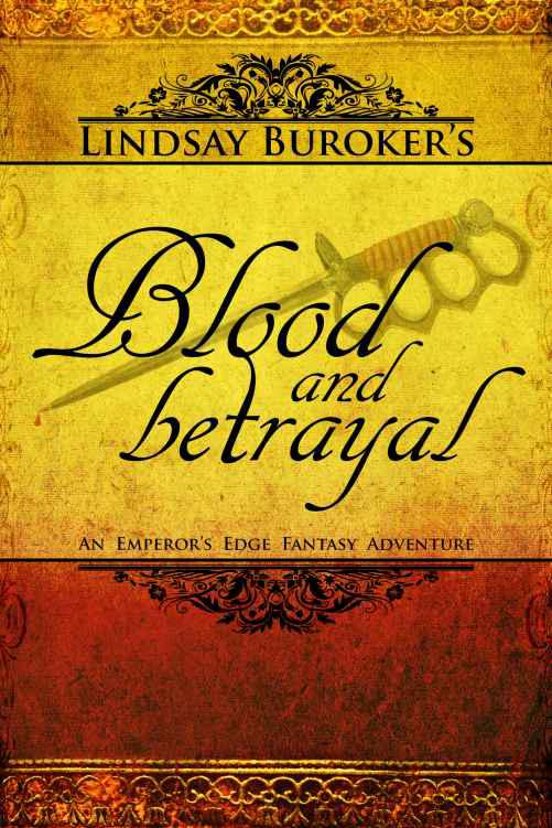 Blood and Betrayal by Buroker, Lindsay