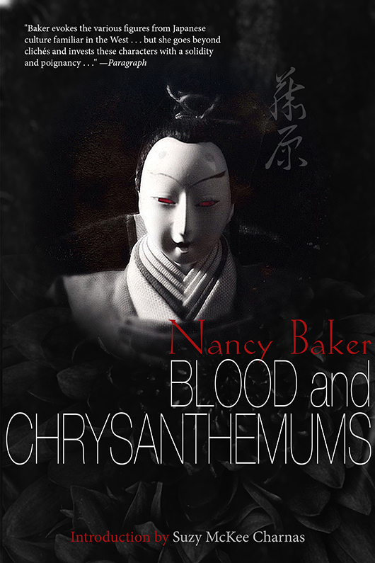 Blood and Chrysanthemums by Nancy Baker