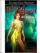 Blood Bond by Tunstall, Kit