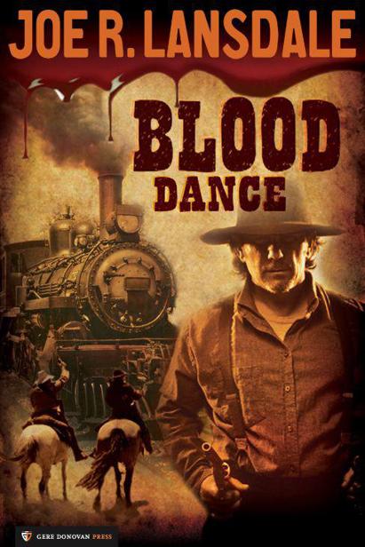 Blood Dance by Lansdale, Joe R.