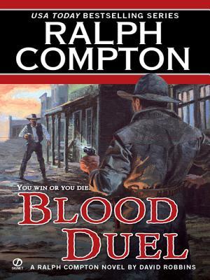 Blood Duel (2007) by Ralph Compton