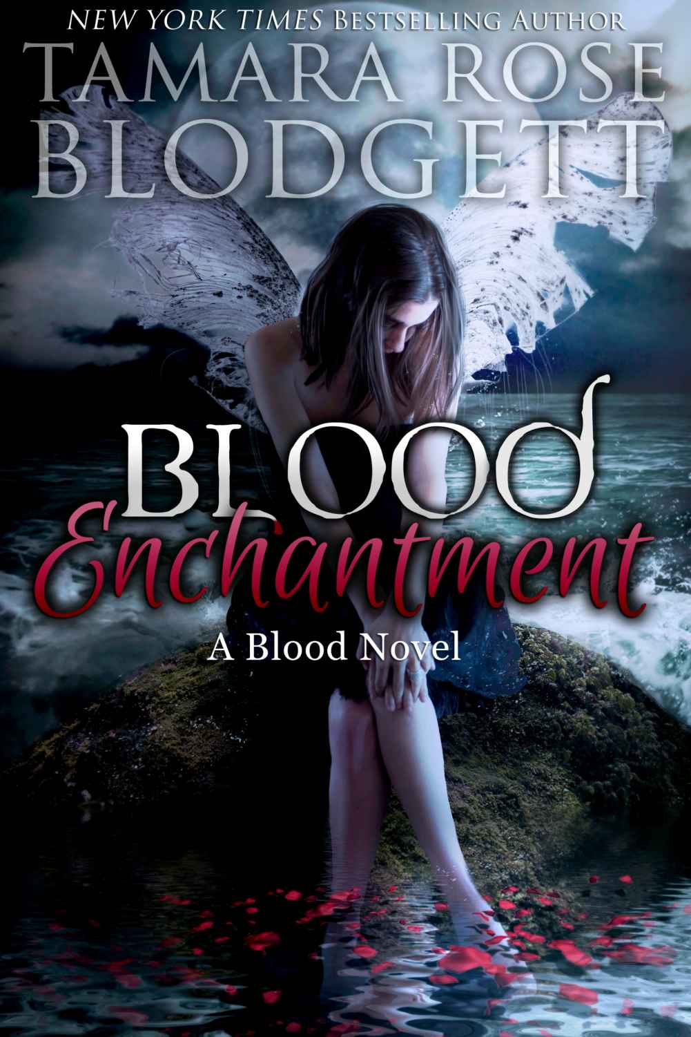 Blood Enchantment by Tamara Rose Blodgett