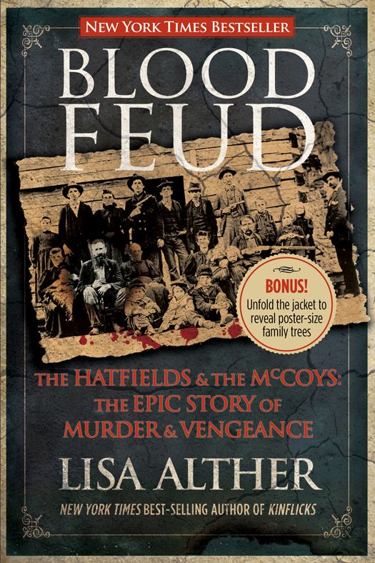 Blood Feud: The Hatfields & The McCoys (2014) by Lisa Alther