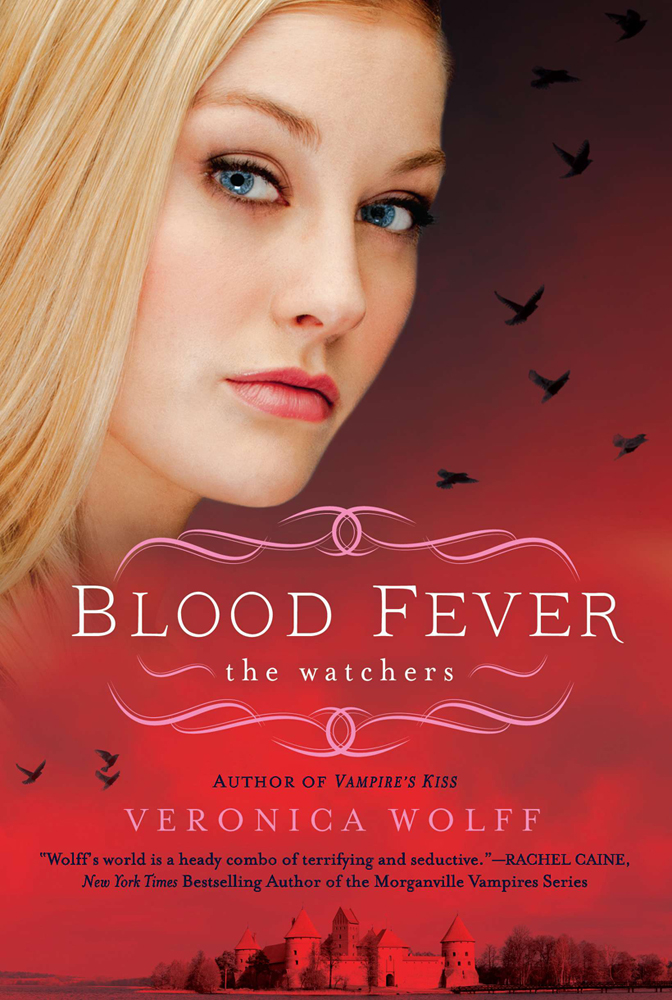 Blood Fever: The watchers by Veronica Wolff