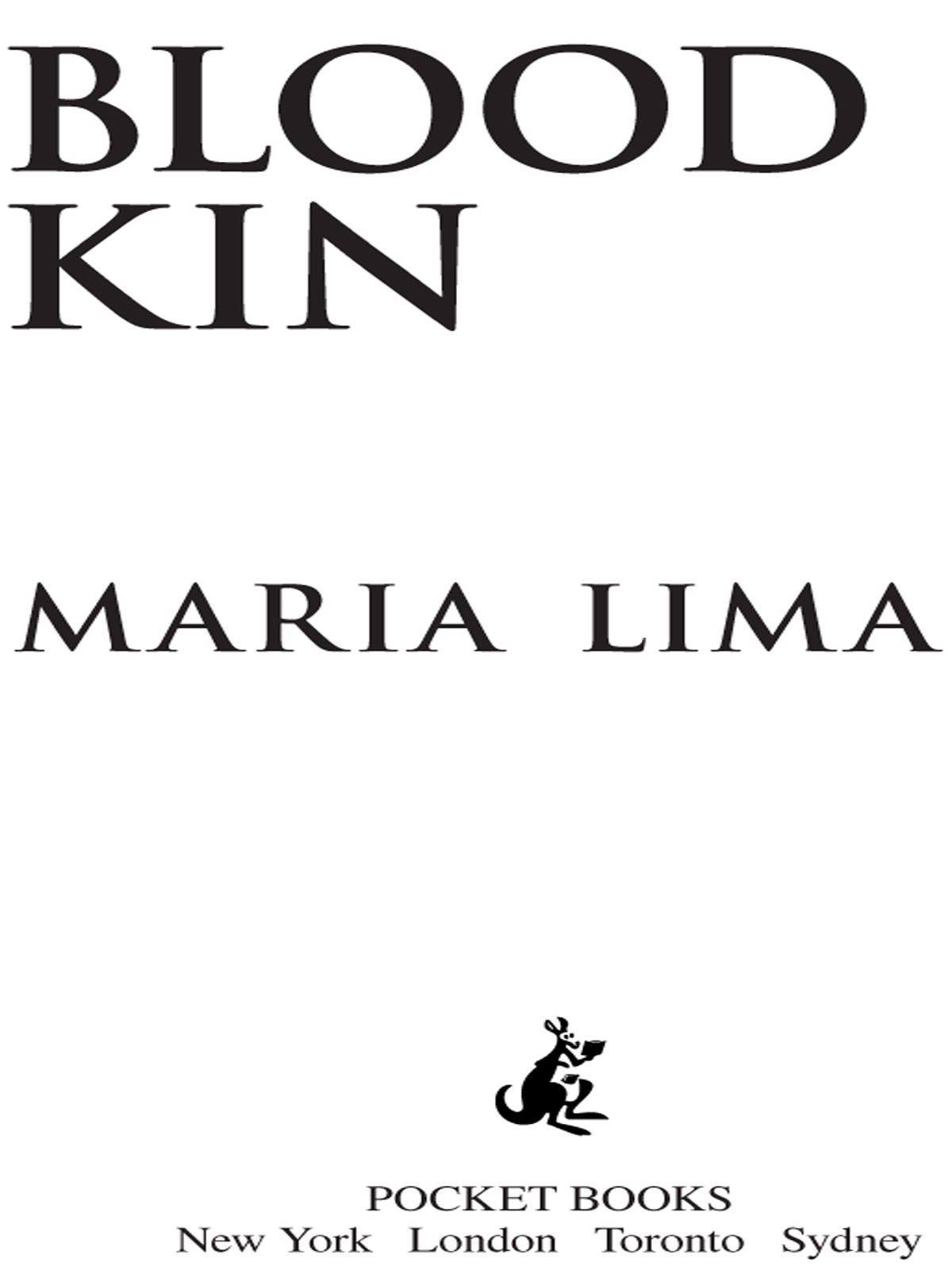 Blood Kin (2009) by Maria Lima