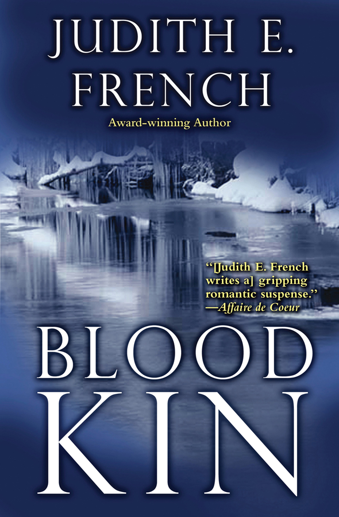 Blood Kin by Judith E. French