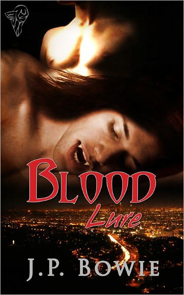 Blood Lure by J. P. Bowie