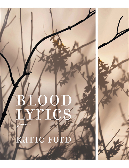 Blood Lyrics (2014) by Katie Ford