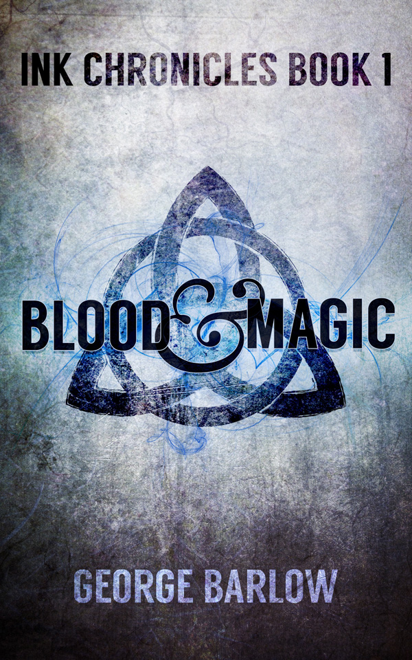 Blood & Magic (2016) by George Barlow