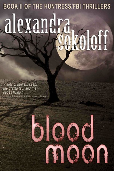 Blood Moon by Alexandra Sokoloff