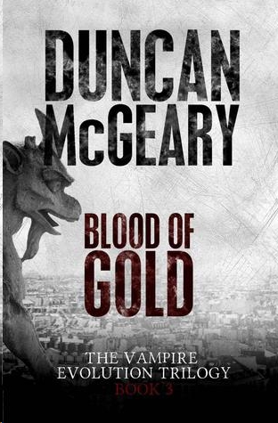 Blood of Gold by Duncan McGeary