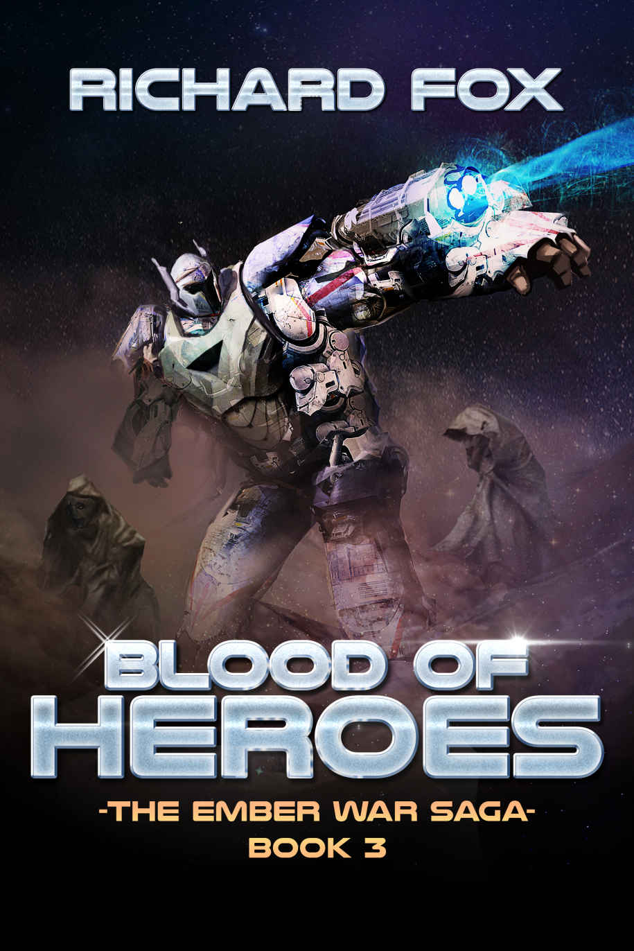 Blood of Heroes (The Ember War Saga Book 3)